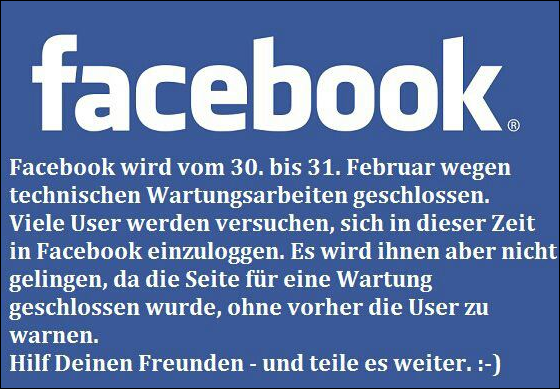 Facebook wird vom 30. bis 31.Februar wegen technischer Wartungsarbeiten geschlossen