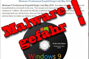 Gefährliche Windows 9 Fälschungen als Download