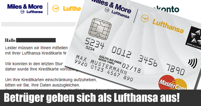 Ihre Lufthansa Kreditkarte ist gesperrt? Achtung Betrüger unterwegs.