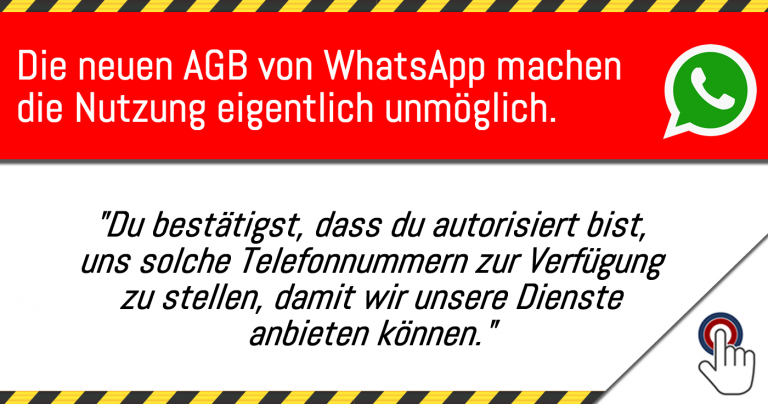 Die neuen AGB von WhatsApp machen die Nutzung eigentlich unmöglich.