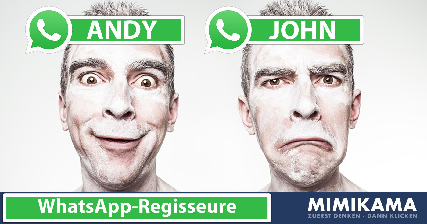“Hallo wir sind Andy und John (die Whatsapp-Regisseure)”