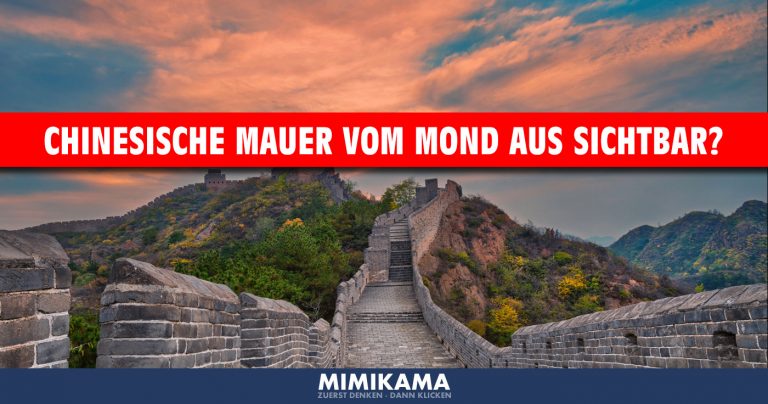 Darum kann man die Chinesische Mauer nicht vom Mond sehen!