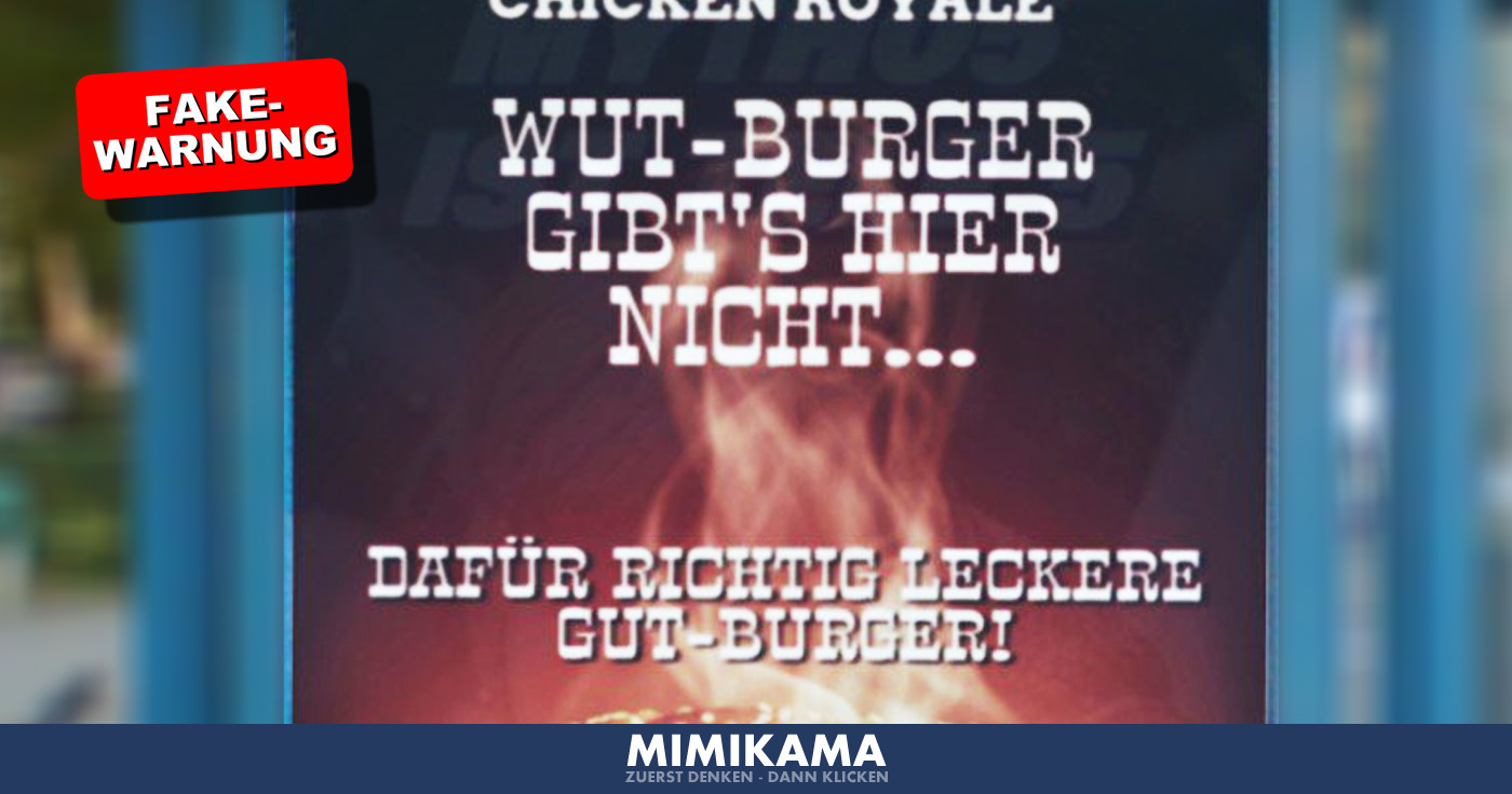 Das nächste Plakat: Wutbürger gibt´s nicht bei Burger King?
