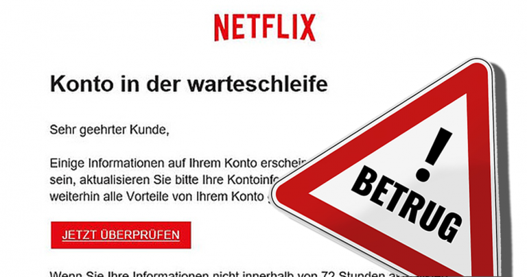 Netflix-Phishing-Mail im Umlauf