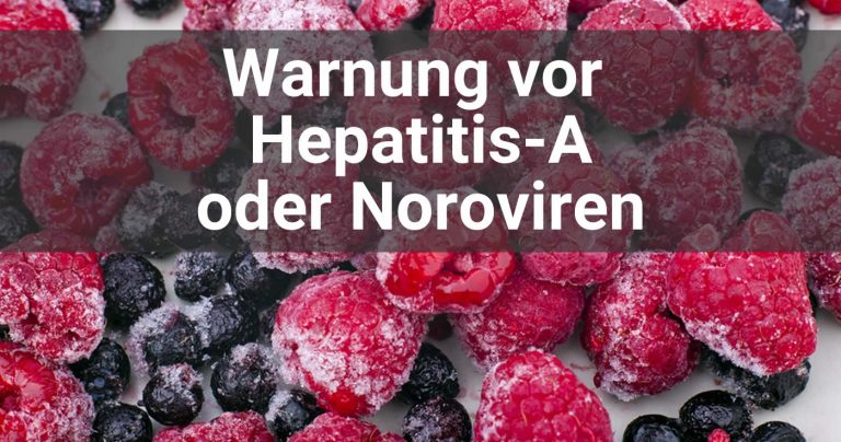 Tiefkühlbeeren können Hepatitis-A-Viren oder Noroviren enthalten