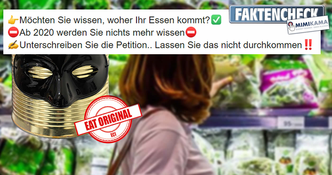 Faktencheck: Bürgerinitiative „Eat Original! Unmask your food"