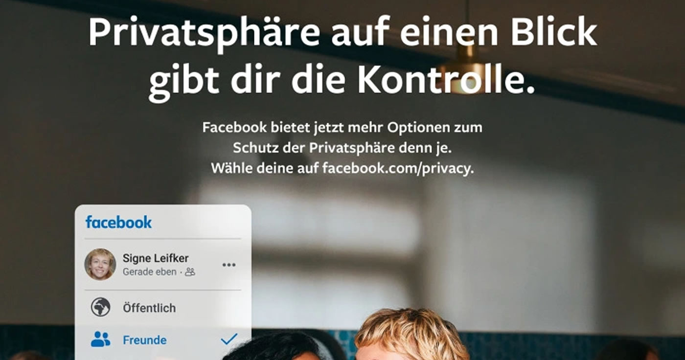 Facebook startet eine neue Kampagne und klärt über Privatsphäre-Einstellungen auf!