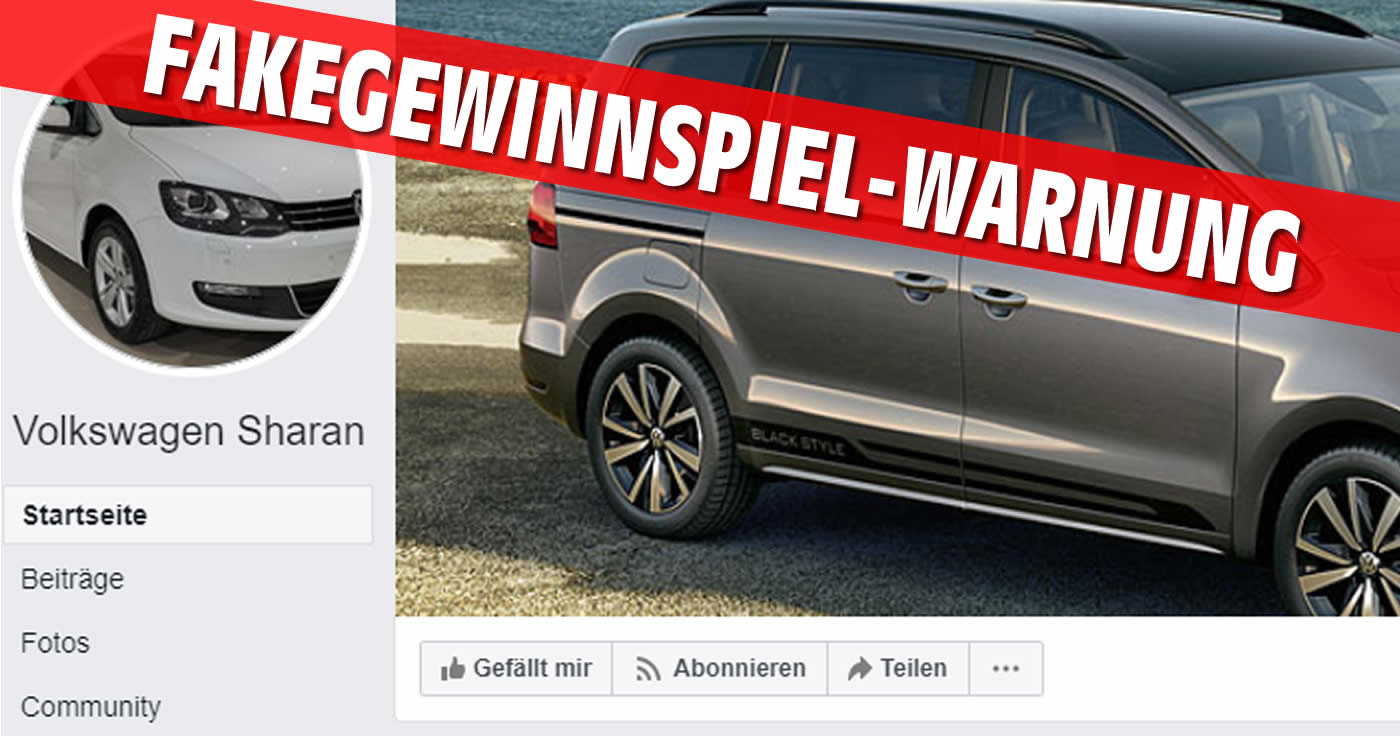 "Volkswagen Sharan" - gefälschte Facebook-Seite lockt mit Gewinnspiel