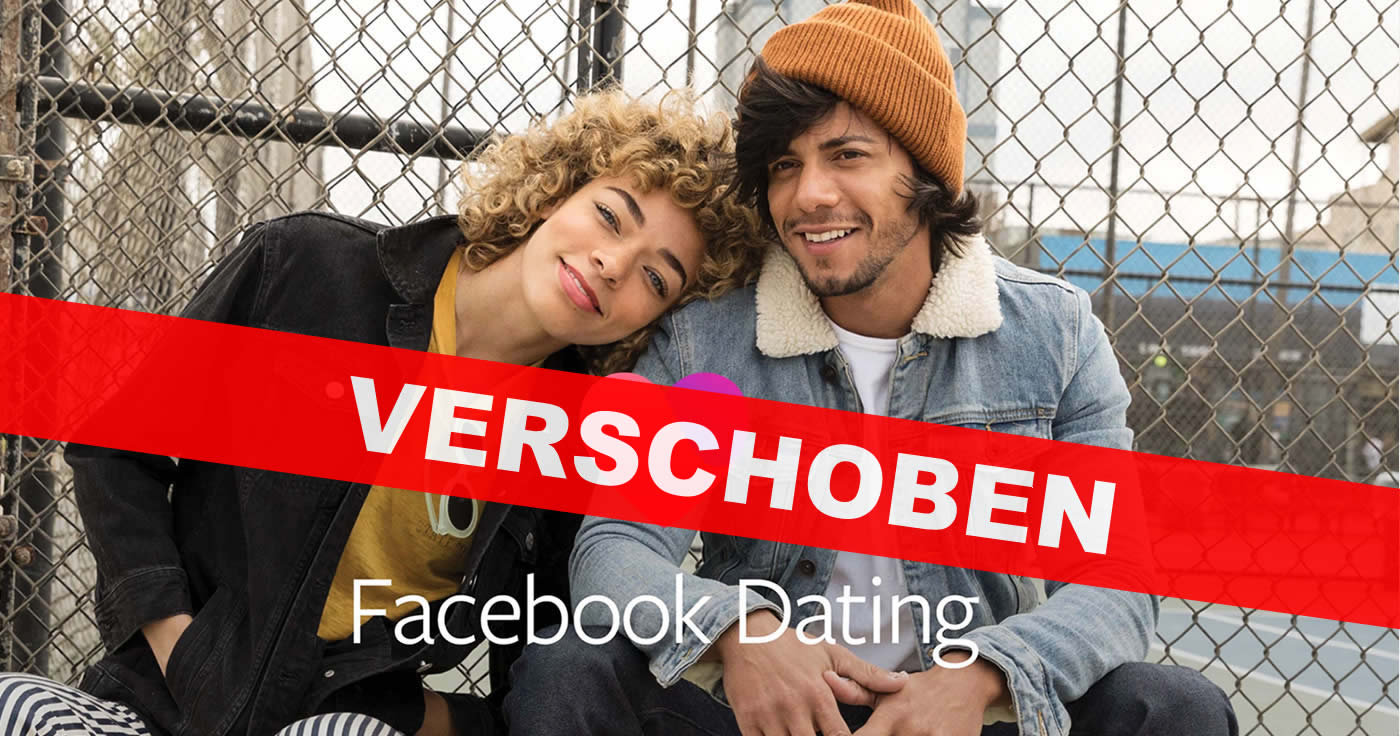 Facebook: Kein Start des Dating-Services am Valentinstag!