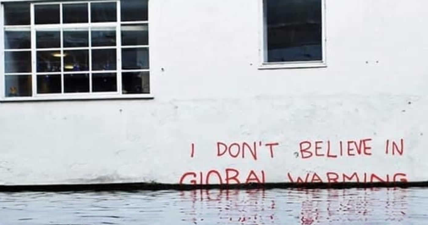 Das Graffiti "I don't believe in Global Warming" - nicht neu, aber aktuell