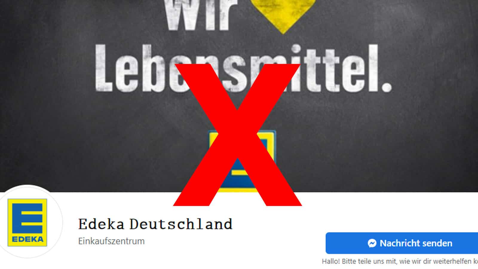 Warnung vor der falschen Facebook-Seite "Edeka Deutschland"