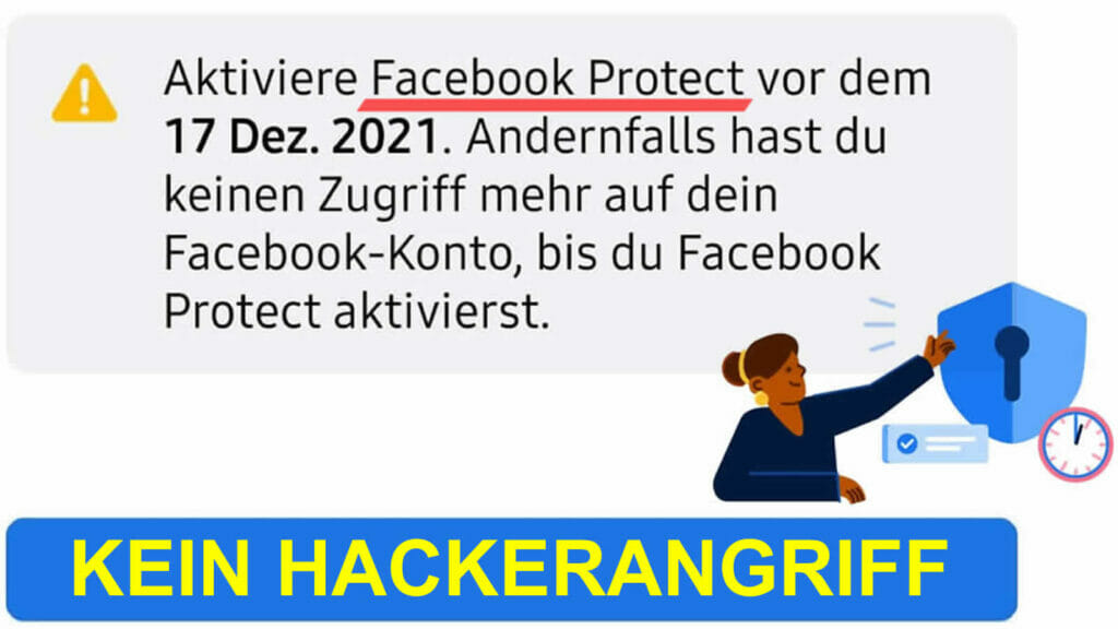 Nein! "Facebook Protect" ist KEIN "Hacker-Angriff"?